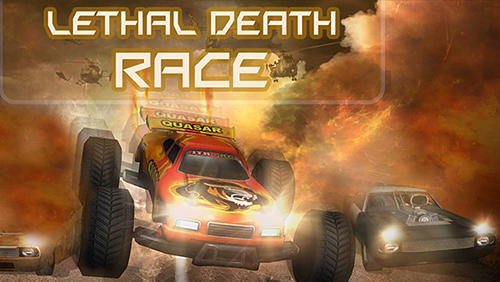 download Lethal death race apk
